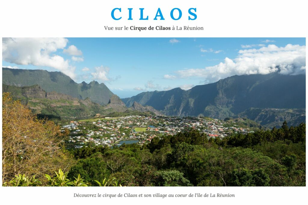 Découvrez la beauté naturelle du cirque de Cilaos et son village dans les montagnes de La Réunion