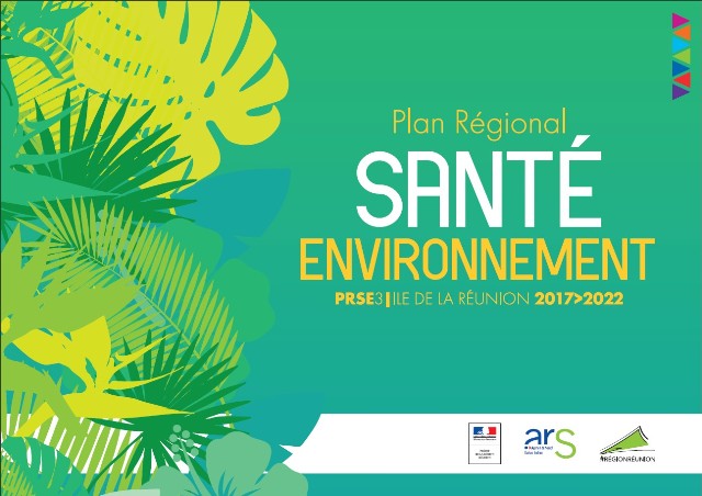 Plan régional santé environnement à La Réunion.